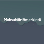 Maksuhäiriömerkintä